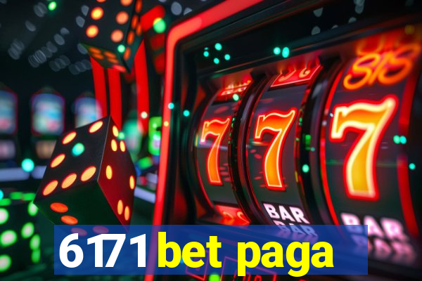 6171 bet paga